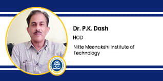 Nitte Meenakshi Institute of Technology HOD: Dr. P.K. Dash Interview